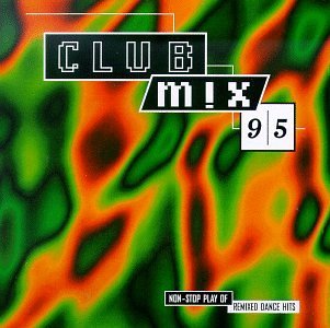Club Mix '95/Club Mix '95