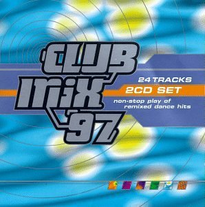 Club Mix '97/Club Mix '97@Quad City Dj's/La Bouche@2 Cd/2 Cass Set