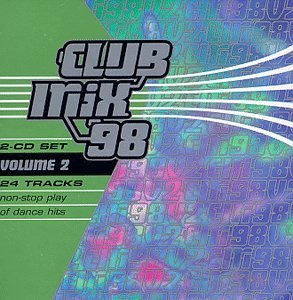 Club Mix '98/Vol. 2-Club Mix '98