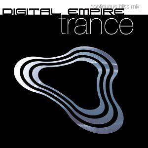 Digital Empire/Trance@Digital Empire