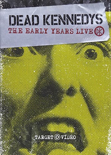 Dead Kennedys Early Years Live Nr 