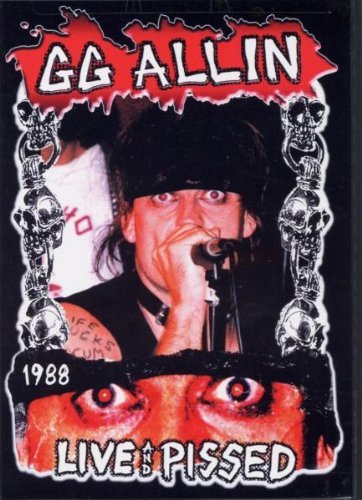 Gg Allin/Live & Pissed 1988@Nr