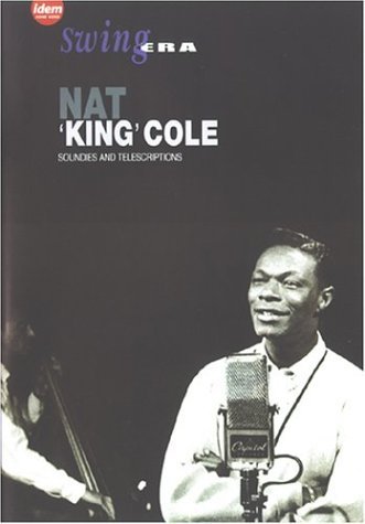 Nat King Cole/Soundies & Telescriptions