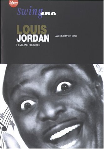 Louis Jordan/Films & Soundies