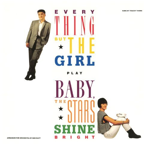 Everything But The Girl Baby The Stars Shine Bright Import Eu 