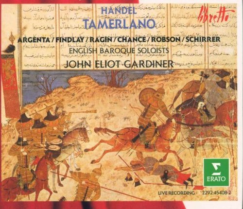 G.F. Handel/Tamerlano-Comp Opera@Argenta/Findlay/Ragin/Chance@Gardiner/English Baroque Soloi