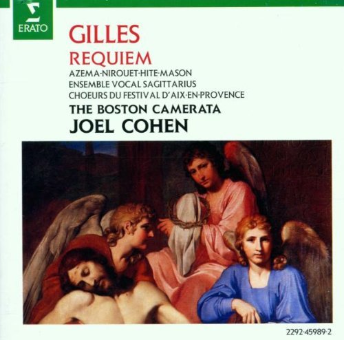 J. Gilles/Requiem@Azema/Nirouet/Hite/Mason@Cohen/Boston Camerata