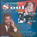 Classic Soul Love Songs/Classic Soul Love Songs@Chi-Lites/Sledge/Wilson/Mccrae@Shirelles/Benton/Brown/Anthony