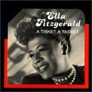 Ella Fitzgerald/Tisket A Tasket
