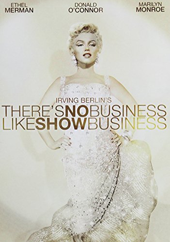 There's No Business Like Show/Monroe/O'Connor/Merman@Ws@Nr