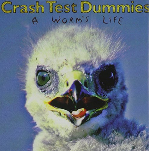 Crash Test Dummies Worm's Life 