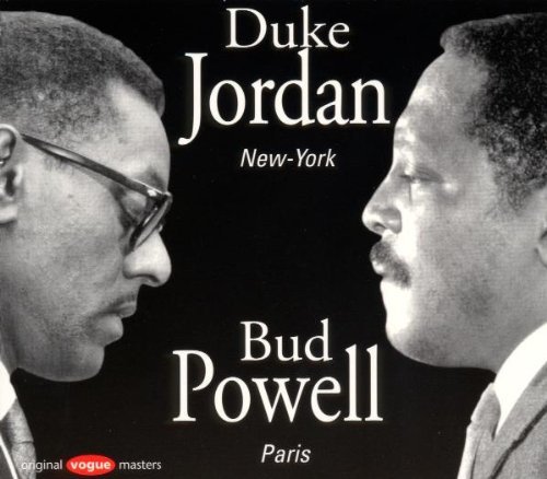 Jordan Powell Duke Jordan Bud Powell Feat. Kenny Clarke 