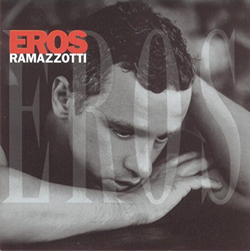 Eros Ramazzotti/Eros@Italian Version