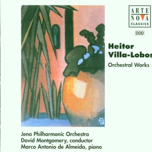 H. Villa-Lobos/Orchestral Works@De Almeida*marco Antonio (Pno)@Montgomery/Jena Po