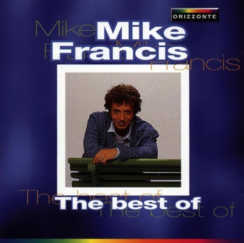 Mike Francis/Best Of Mike Francis@Import-Ita