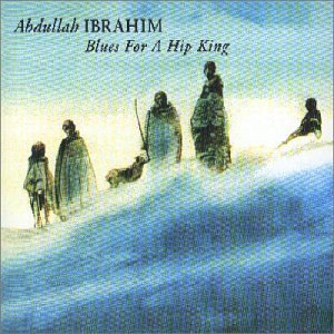 Abdullah Ibrahim Blues For A King 
