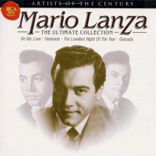 Mario Lanza/Ultimate Collection@Lanza (Ten)@Artists Of The Century Series