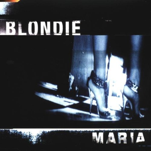 Blondie/Maria