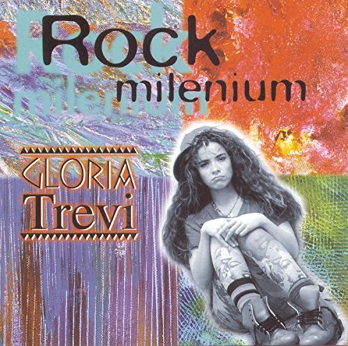 Gloria Trevi/Rock Del Milenio