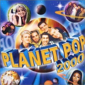 Planet Pop 2000/Planet Pop 2000