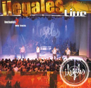 Ilegales/Live