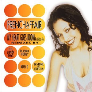 French Affair/My Heart Goes Boom-La Di Da Da