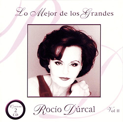 Rocio Durcal/Vol. 2-Los Mejor Los Grandes