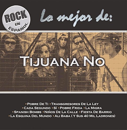 Tijuana No/Rock En Espamol-Lo Mejor De
