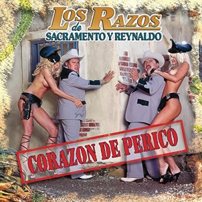 Los Razos/Corazon De Perico@Explicit Version