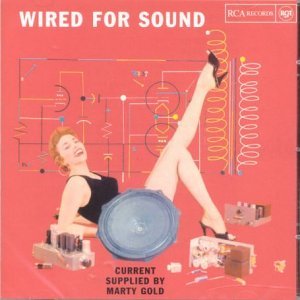 Marty Gold/Wired For Sound@Import