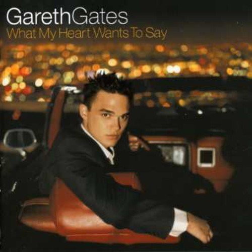 Gareth Gates/What My Heart Wants To Say@Import-Chn