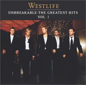Westlife/Vol. 1-Unbreakable: Greatest H@Import-Chn@Incl. Bonus Track