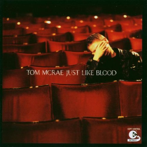 Tom Mcrae/Just Like Blood@Import-Deu