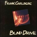 Frank Carlberg Blind Drive 