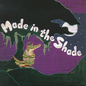 Made In The Shade/Made In The Shade