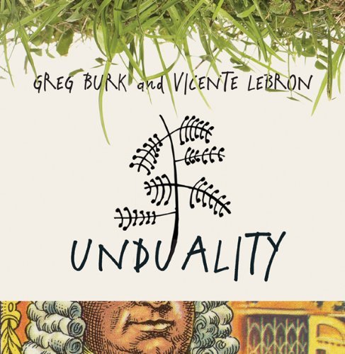 Greg & Vicente Lebron Burk/Unduality