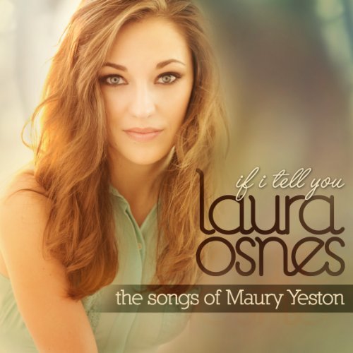 Laura Osnes/If I Tell You (Songs Of Maury