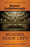 Robert Goldsborough Murder Stage Left 