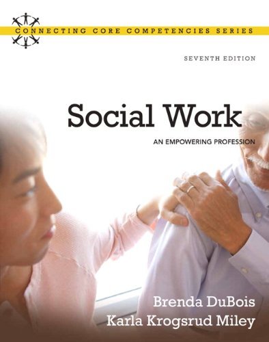 Brenda Dubois Social Work An Empowering Profession 0007 Edition; 