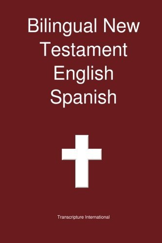 Transcripture International/Bilingual New Testament, English - Spanish