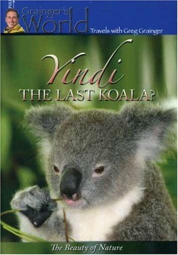 Yindi The Last Koala/Graingers World@Nr
