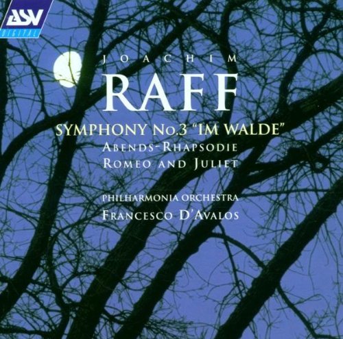 J. Raff/Sym 3/Abends-Rhaps/Romeo & Jul@D'Avalos/Philharmonia Orch