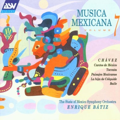 Musica Mexicana Vol. 7 Batiz Mexico State So 