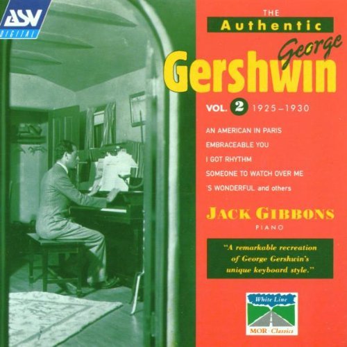 G. Gershwin Authentic Vol. 2 Gibbons*jack (pno) 