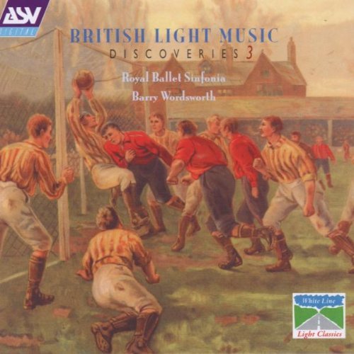 British Light Music Discoverie/Vol. 3@Arnold/Kelly/Lambert/Martelli@Lyon/Rawsthorne/Stanford