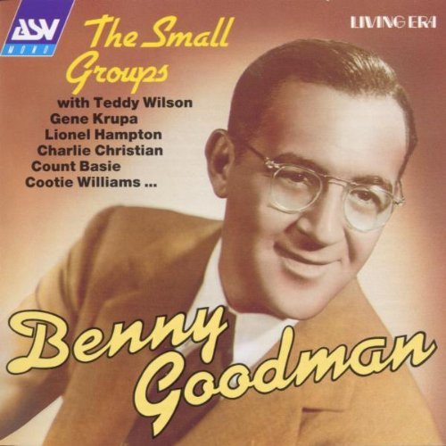 Benny Goodman/Small Groups