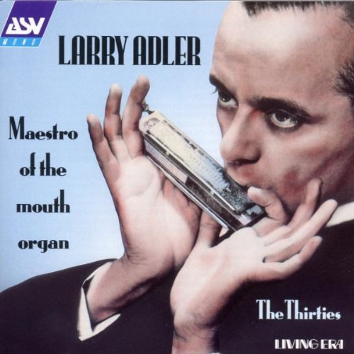 Larry Adler Thirties Adler (hmc) 