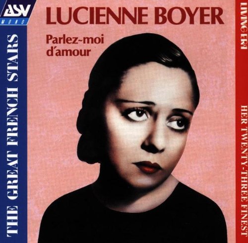 Lucienne Boyer Parlez Moi D'amour 