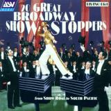 20 Great Broadway Showstoppers 20 Great Broadway Showstoppers Annie Get Your Gun Brigadoon Ol'man River Finian's Rainbow 