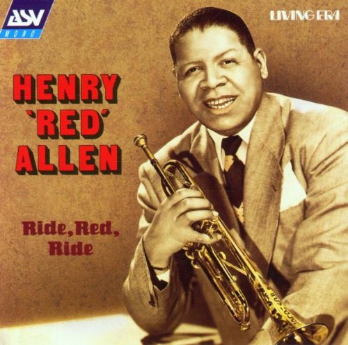 Henry Red Allen/Ride Red Ride